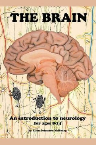 Cover of The Brain; An Introduction to Neurology