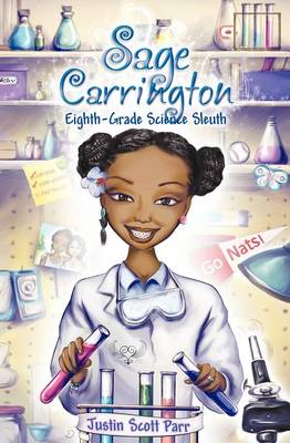 Book cover for Sage Carrington, Eighth-Grade Science Sleuth