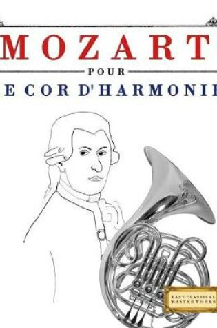 Cover of Mozart Pour Le Cor d'Harmonie