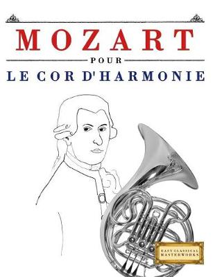 Book cover for Mozart Pour Le Cor d'Harmonie