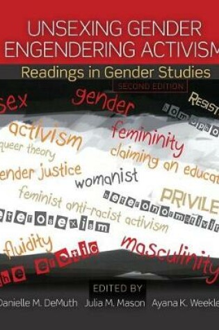Cover of Unsexing Gender, Engendering Activism