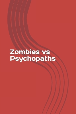 Book cover for Zombies vs Psychopaths