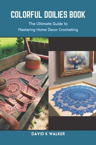 Cover of Colorful Doilies Book