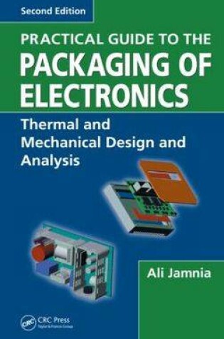 Cover of Practical Guide to the Packaging of Electronics, Second Edition