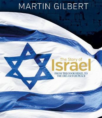 Book cover for The Story of Israel: From Theodor Herzl to the Dream for Pea