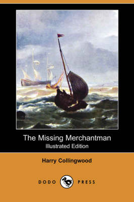 Book cover for The Missing Merchantman(Dodo Press)