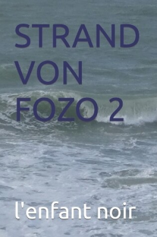 Cover of Strand Von Fozo 2