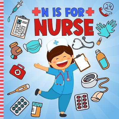 Cover of N Is For Nurse