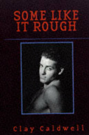 Cover of Some Like it Rough