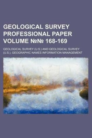 Cover of Geological Survey Professional Paper Volume 168-169