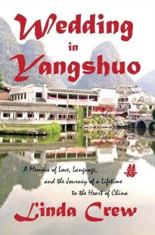 Cover of Wedding in Yangshuo