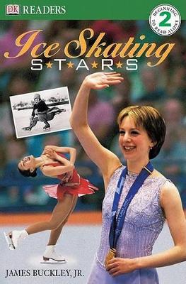 Cover of DK Readers: Ice Skating Stars