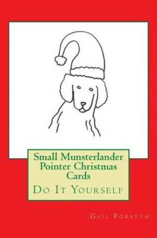 Cover of Small Munsterlander Pointer Christmas Cards