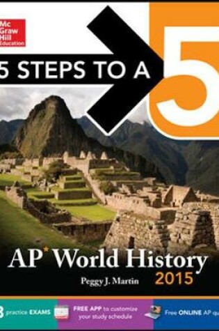 Cover of 5 Steps to a 5 AP World History, 2015 Edition