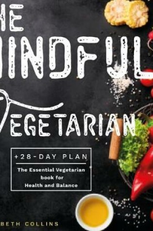 Cover of The Mindful Vegetarian