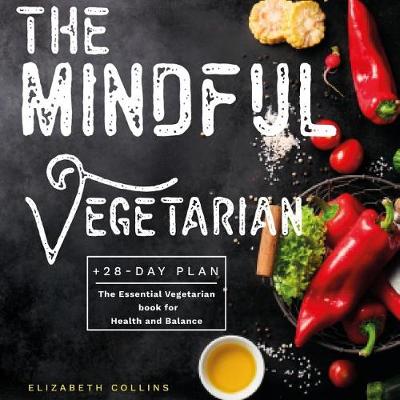 Book cover for The Mindful Vegetarian