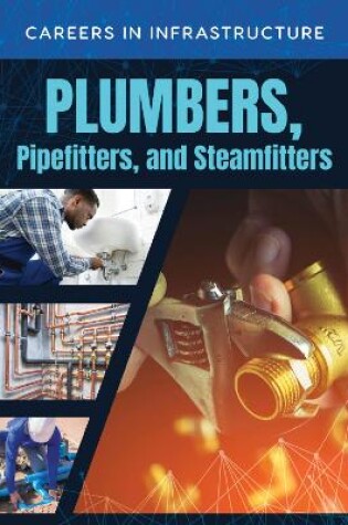 Cover of Plumbers, Pipefitters and Steamfitters