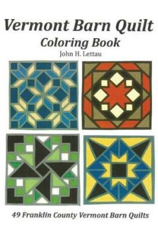 Cover of Vermont Barn Quilt Coloring Book