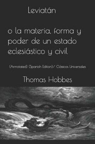 Cover of Leviatán O La Materia, Forma Y Poder de Un Estado Eclesiástico Y Civil