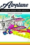 Book cover for Airplane Coloring Books for Adults