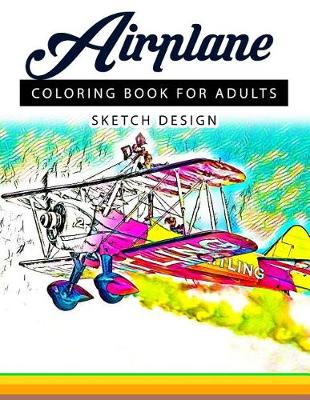 Cover of Airplane Coloring Books for Adults