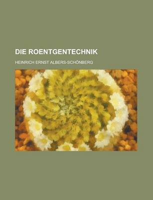 Book cover for Die Roentgentechnik