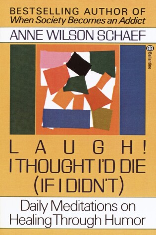 Cover of Laugh! I Thought I'd Die (If I Didn't)