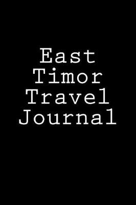 Book cover for East Timor Travel Journal