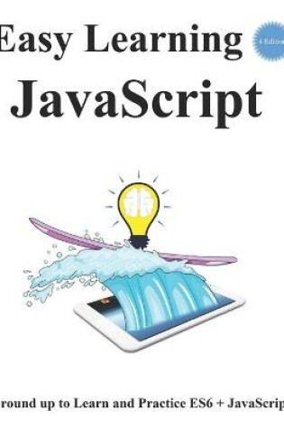 Cover of Easy Learning JavaScript (4 Edition)