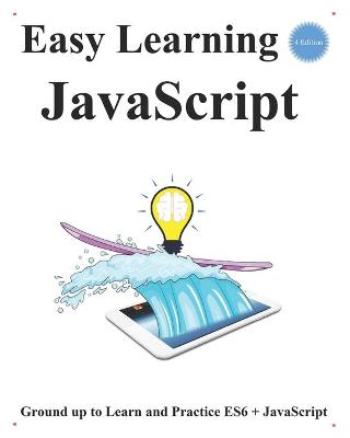 Cover of Easy Learning JavaScript (4 Edition)