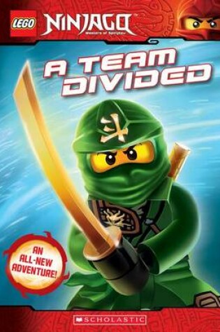 Cover of Team Divided (Lego Ninjago: Chapter Book)