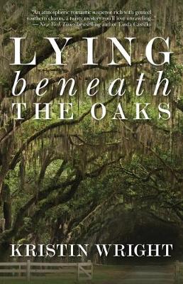 Book cover for Lying Beneath the Oaks