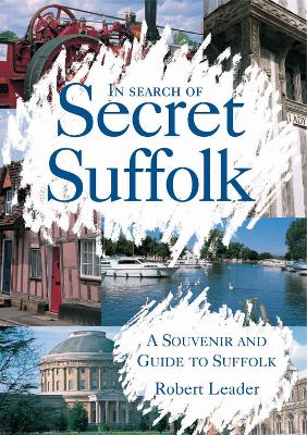 Book cover for In Search of Secret Suffolk