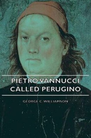 Cover of Pietro Vannucci Called Perugino