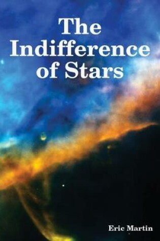 Cover of The Indifference of Stars