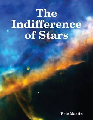 Book cover for The Indifference of Stars