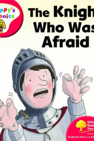 Cover of Oxford Reading Tree: Level 4: Floppy's Phonics: The Knight who was Afraid