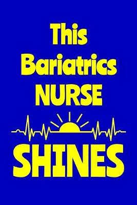 Book cover for This Bariatrics Nurse Shines