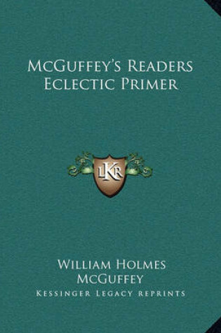 Cover of McGuffey's Readers Eclectic Primer