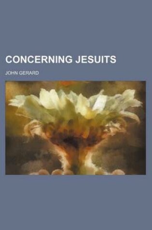Cover of Concerning Jesuits