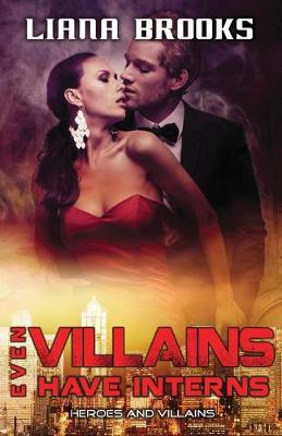 Cover of Even Villains Have Interns