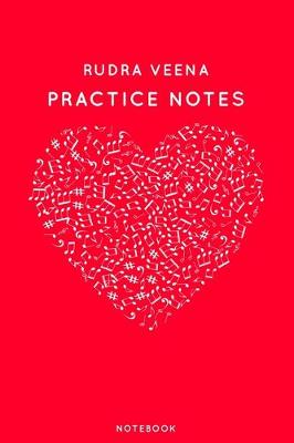 Cover of Rudra veena Practice Notes