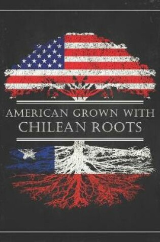 Cover of Chilean Roots