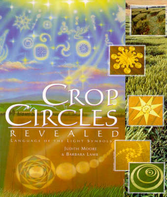 Cover of Crop Circles Revealed