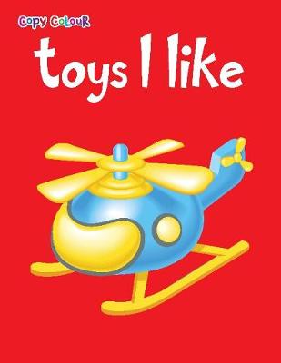 Book cover for Toys I Like