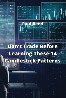 Book cover for Don't Trade Before Learning These 14 Candlestick Patterns