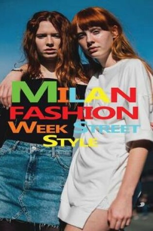 Cover of MILAN Fashion Week Street Style