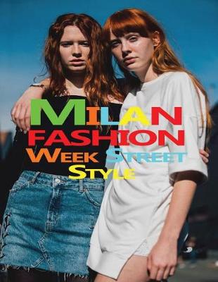 Book cover for MILAN Fashion Week Street Style