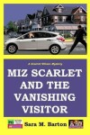 Book cover for Miz Scarlet and the Vanishing Visitor