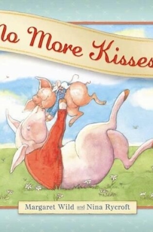 Cover of No More Kisses!